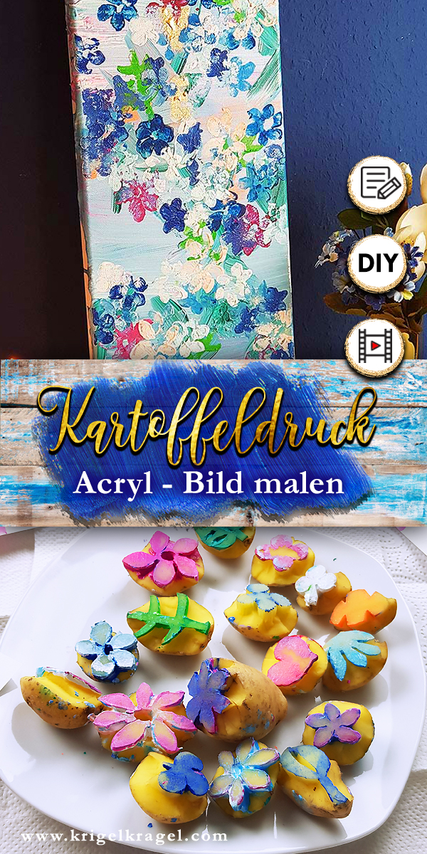 Kartoffeldruckbilder malen mit Anleitung und Dekoidee für ein Blumenbild. DIY mit Malerei auf dem Kreativblog Krigelkragel für deine Wohndeko oder als Geschenkidee.